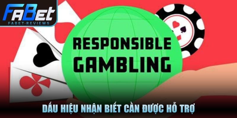 Dấu hiệu nhận biết cần được hỗ trợ