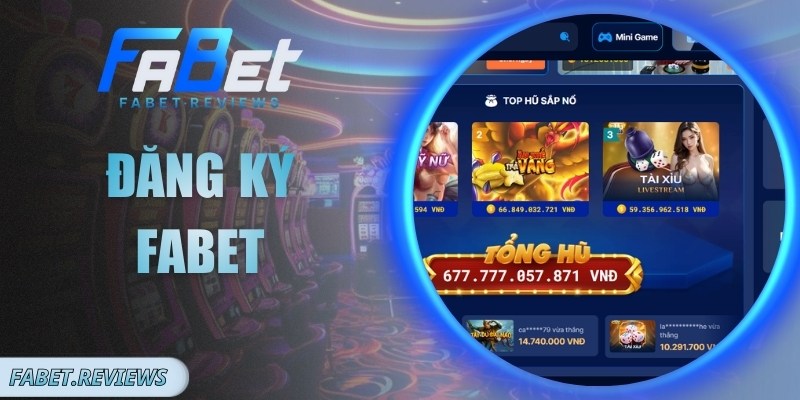 Đăng Ký Fabet Nhanh Gọn, Quy Trình Rõ Ràng, Dễ Thực Hiện Đăng Ký Fabet Nhanh Gọn, Quy Trình Rõ Ràng, Dễ Thực Hiện