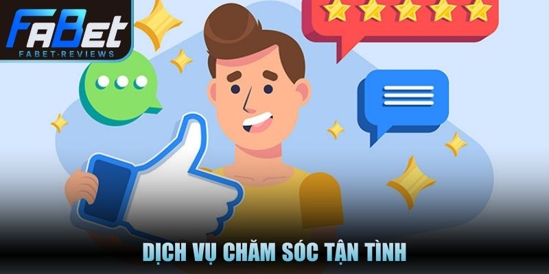 Dịch vụ chăm sóc tận tình